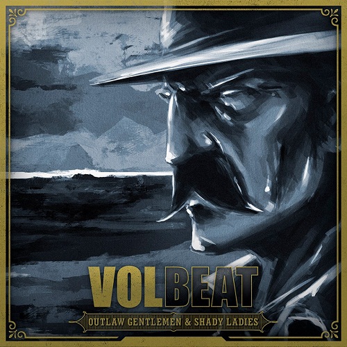 paslanmaz_kalem_volbeat_outlar_gentlemen_shady_ladies