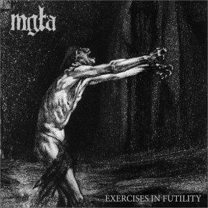 Mgla-Exercises-In-Futility