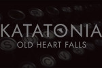 KATATONIAdan yeni şarkı: Old Heart Falls - Paslanmaz Kalem