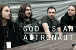 GOD IS AN ASTRONAUT röportajı - Paslanmaz Kalem