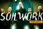 SOILWORK Röportajı: 2021'de yeni albüm geliyor - Paslanmaz Kalem